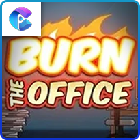 BURN THE OFFICE